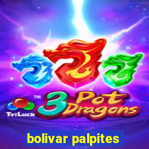 bolivar palpites