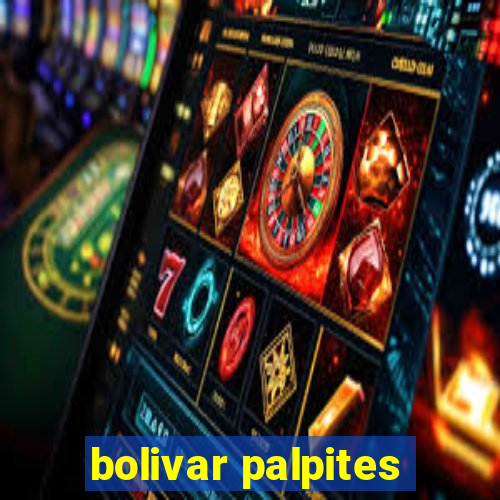 bolivar palpites