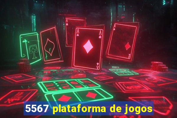 5567 plataforma de jogos