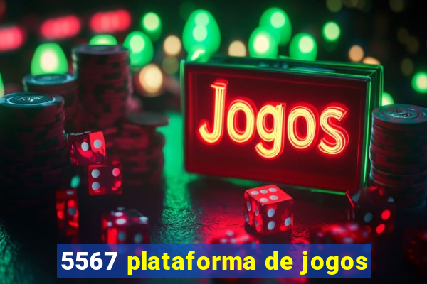 5567 plataforma de jogos