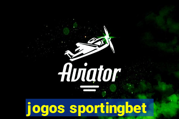 jogos sportingbet