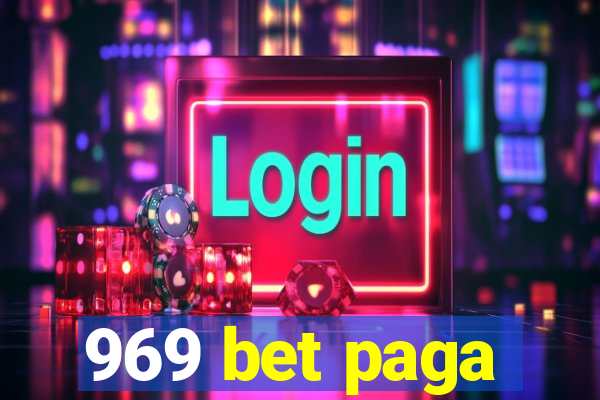 969 bet paga