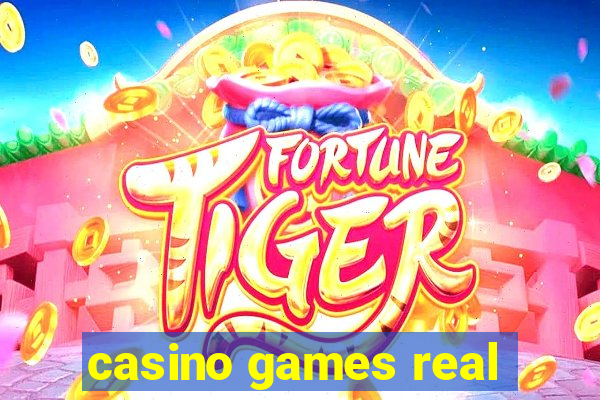 casino games real