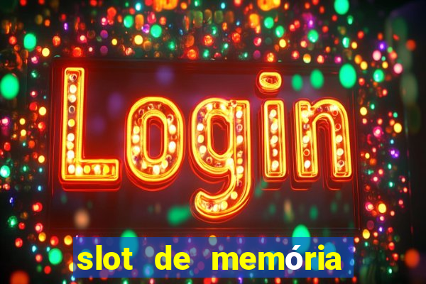 slot de memória ram queimado tem conserto