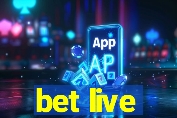 bet live