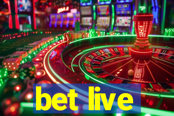 bet live