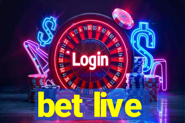 bet live