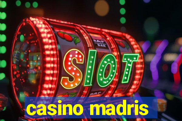 casino madris