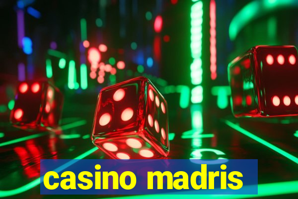 casino madris