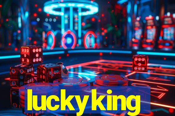 luckyking