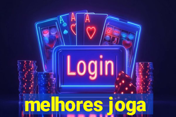 melhores joga