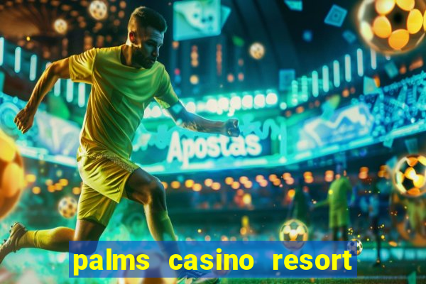 palms casino resort las vegas