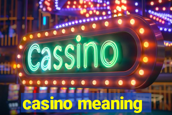 casino meaning