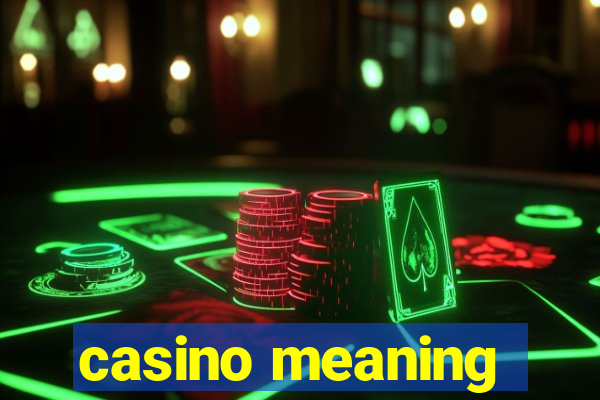 casino meaning