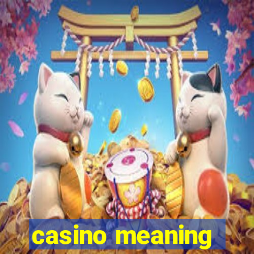 casino meaning