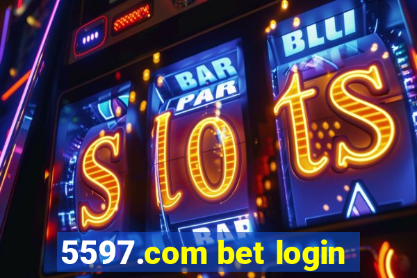 5597.com bet login