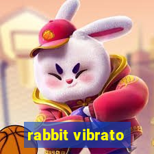 rabbit vibrato