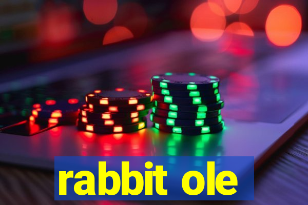 rabbit ole