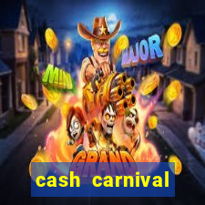 cash carnival casino slots