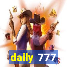 daily 777