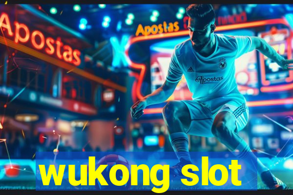 wukong slot