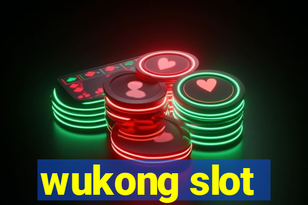 wukong slot