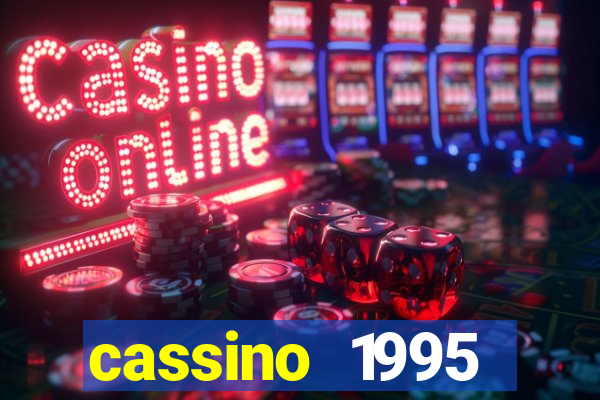 cassino 1995 dublado online