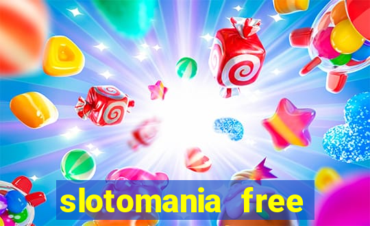 slotomania free slots casino games