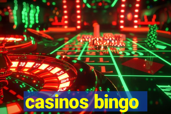 casinos bingo