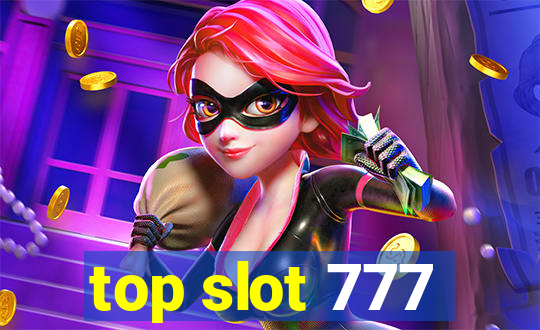 top slot 777