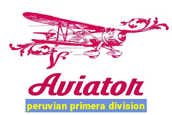 peruvian primera division