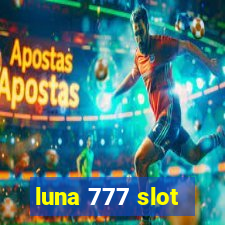 luna 777 slot