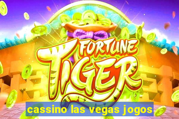 cassino las vegas jogos