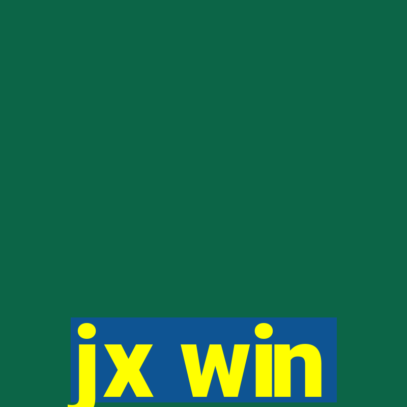 jx win