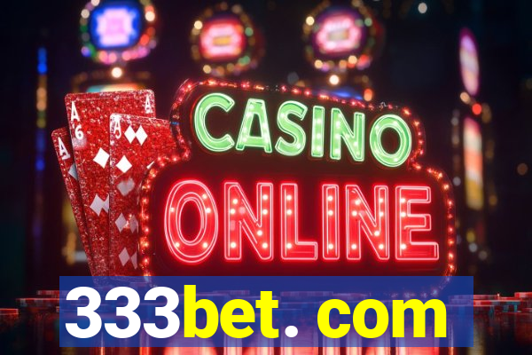 333bet. com