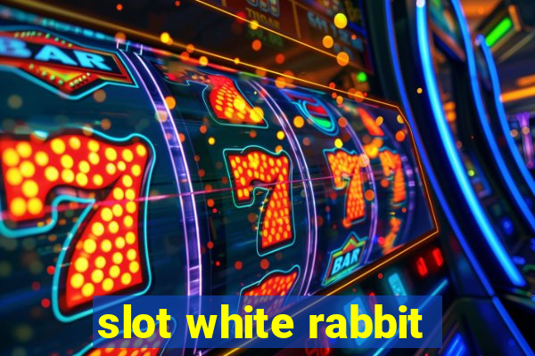 slot white rabbit