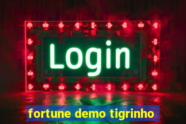 fortune demo tigrinho