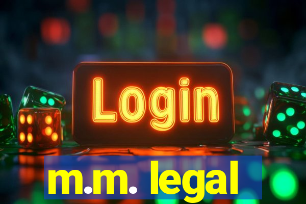 m.m. legal