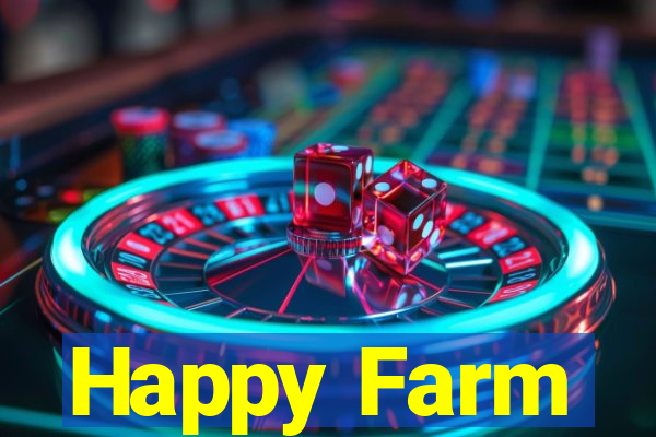 Happy Farm