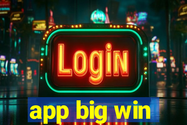 app big win