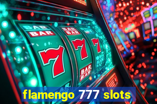 flamengo 777 slots