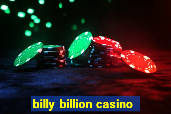 billy billion casino