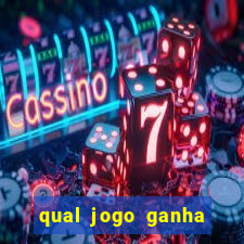 qual jogo ganha dinheiro real