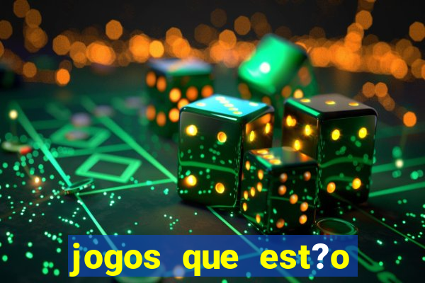 jogos que est?o pagando hoje