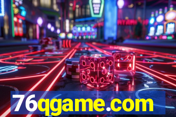 76qgame.com