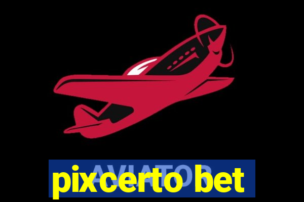 pixcerto bet