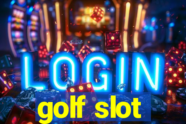 golf slot