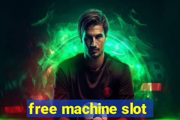 free machine slot