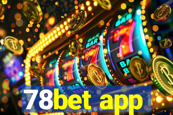 78bet app