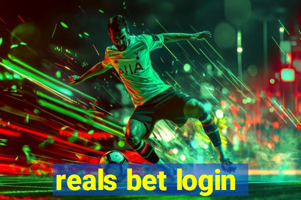 reals bet login